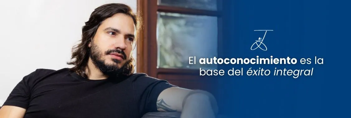 El autoconocimiento es la base del éxito integral — Juan Esteban Cano
